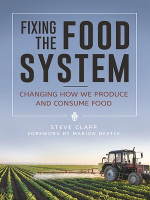 cover image of Fixing the Food System